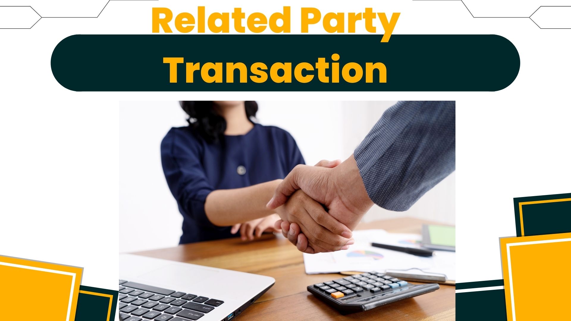 Disclosure of Related Party Transaction
