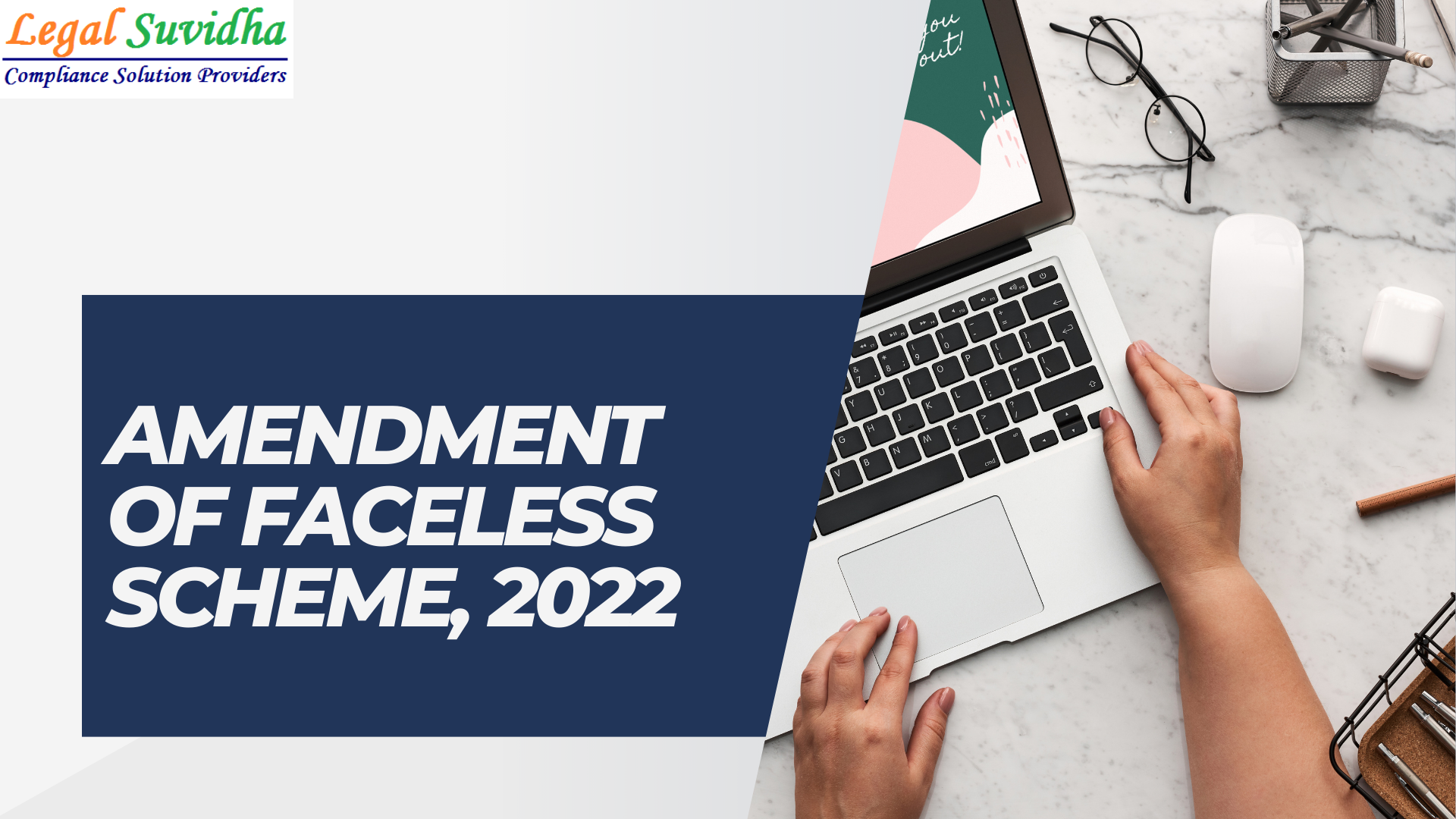 Faceless penalty amendment scheme