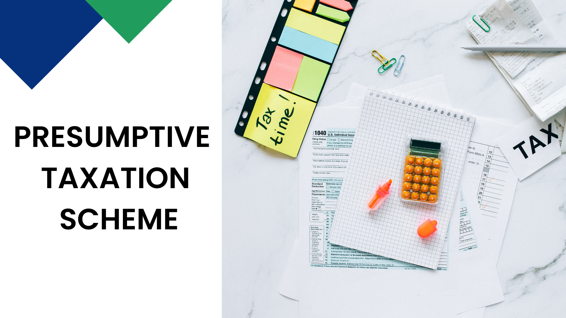 Presumptive Taxation Scheme