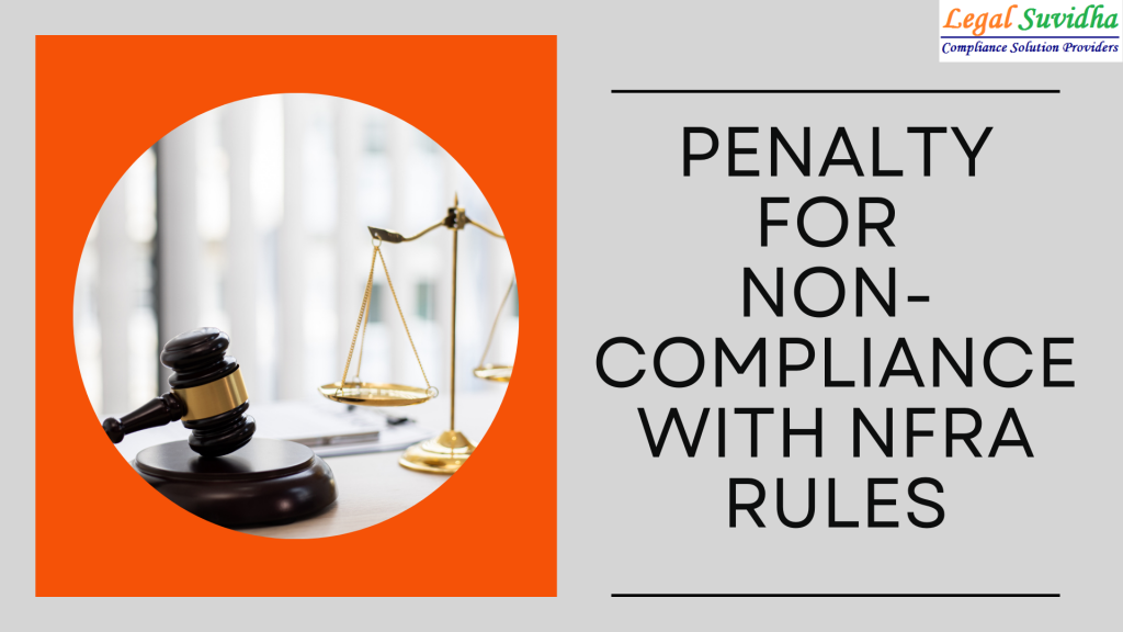 Non-Compliance with NFRA Rules