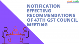 Latest GST Notification