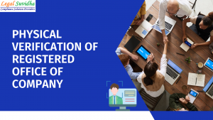 Verification of Registered Office