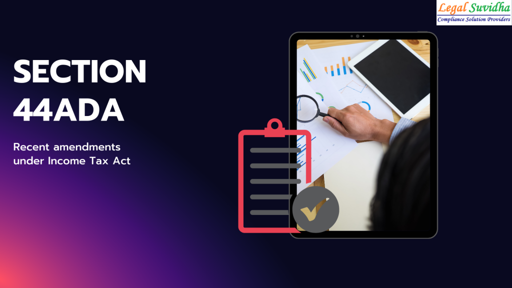 Amendment of Section 44ADA