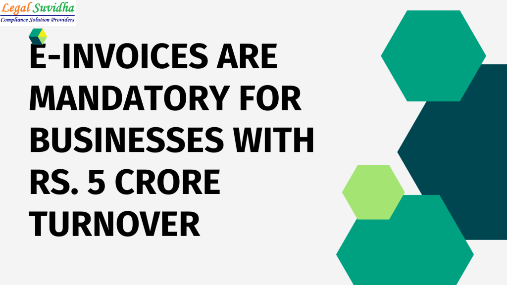 E-Invoices are mandatory