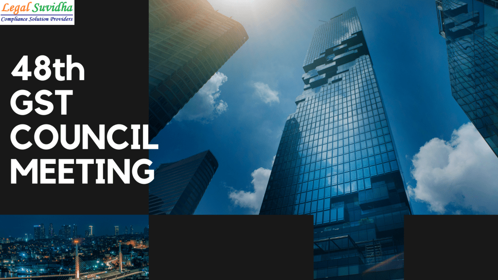 Highlights of 48th GST Council Meeting