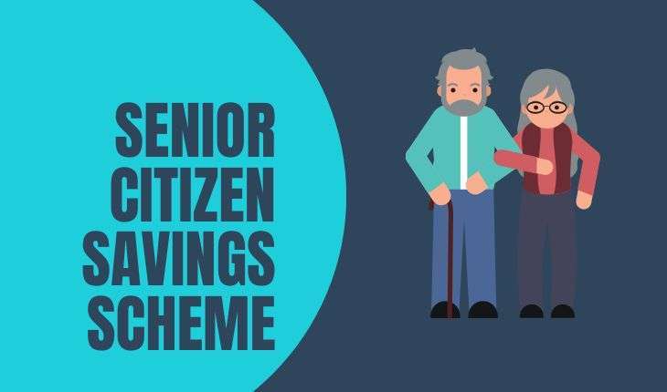 Senior Citizen Savings Scheme
